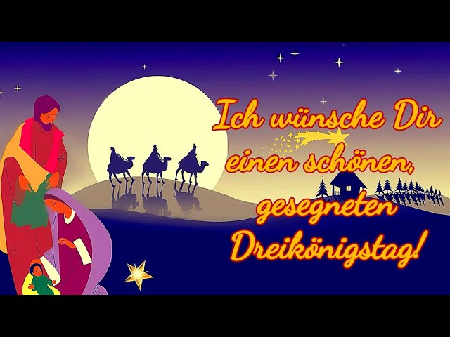 Epiphanias 2026 in Deutschland: Geschichte, Datum, Bräuche und die besten Glückwünsche